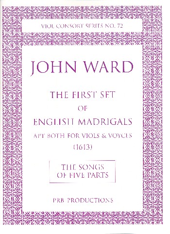 English Madrigals first Set - The Songs of five Parts