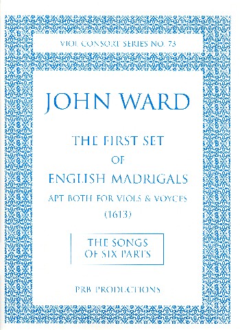 English Madrigals first Set - The Songs of six Parts