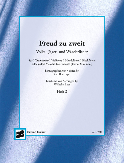 Freud zu zweit Band 2 - volkstümliche Lieder