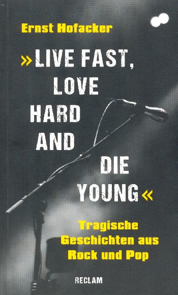 Live fast love hard and die young
