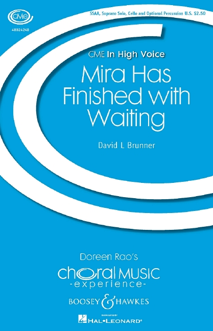 Brunner, David L.: Mira Has Finished with Waiting