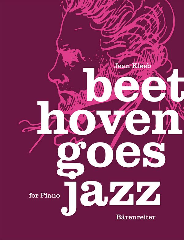 Beethoven goes Jazz: