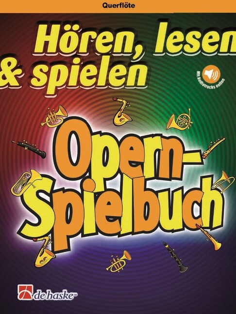 Hören Lesen Spielen - Opern-Spielbuch (+Online Audio)