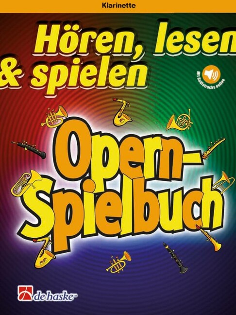 Hören Lesen Spielen - Opern-Spielbuch (+Audio Online)