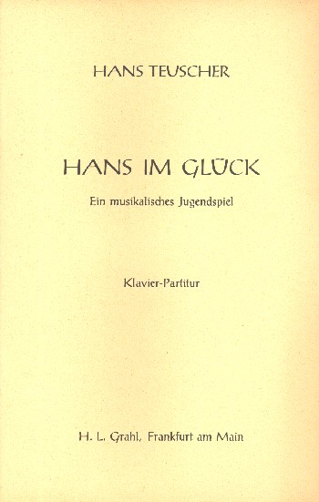 Hans im Glück ein musikalisches