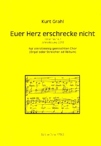 Jesus Christus spricht Euer Herz erschrecke nicht