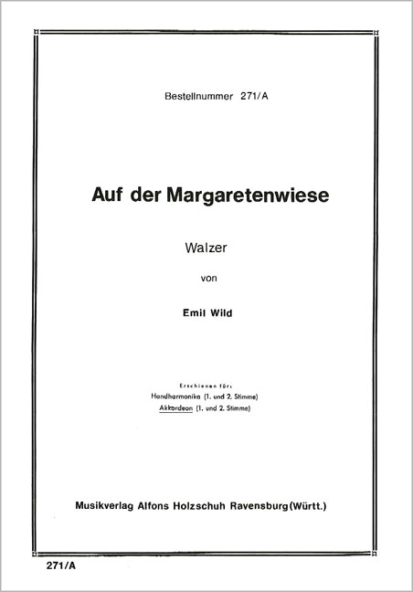AUF DER MARGARETENWIESE WALZER