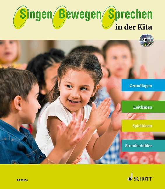 Singen - Bewegen - Sprechen in der Kita (+CD)