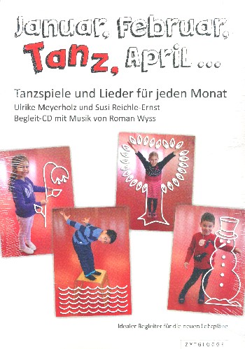 Januar Februar Tanz April (+CD)