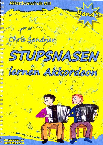 STUPSNASEN lernen Akkordeon Band 1 (+CD)