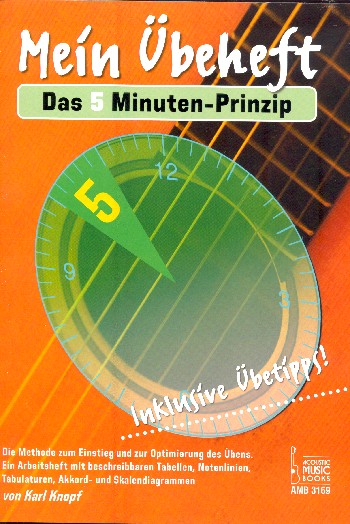 Mein Übeheft - Das 5 Minuten-Prinzip