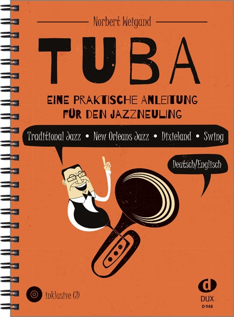 Tuba - Eine praktische Anleitung für den Jazzneuling (+CD):