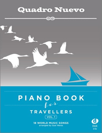 Piano Book for Travellers vol.1: