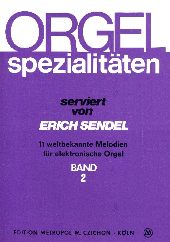 Orgelspezialitäten Band 2