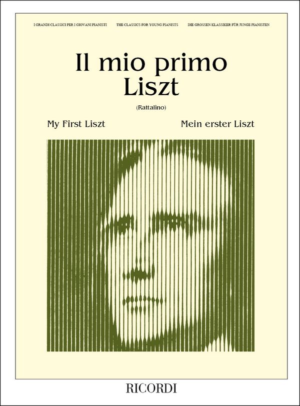 Il mio primo Liszt I grandi classici