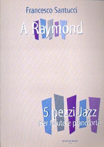A Raymond: