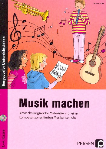 Musik machen (+ CD-ROM)