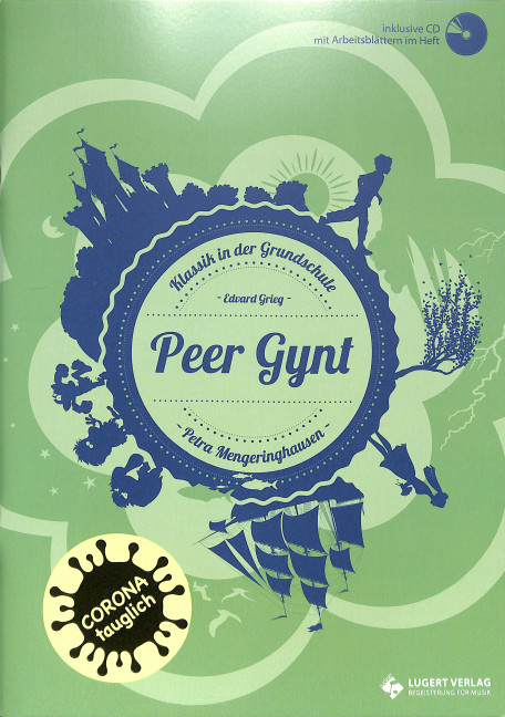 Klassik in der Grundschule - Edvard Grieg, Peer Gynt (+CD)