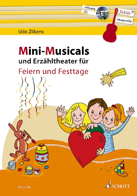 Mini-Musicals und Erzähltheater für Feiern und Festtage (+CD)