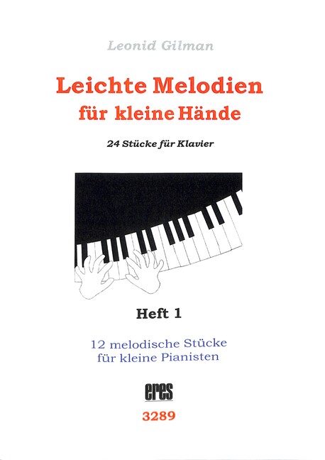 Leichte Melodien für kleine Hände Band 1 (Nr.1-12)