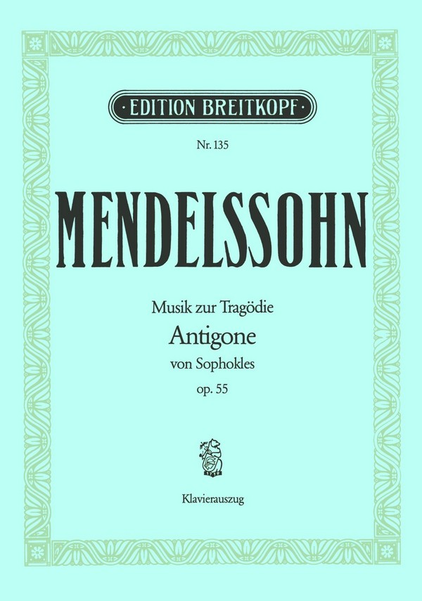 Musik zur Tragödie Antigone op.55
