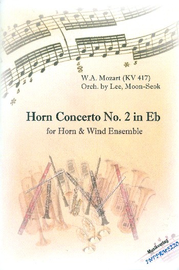 Konzert Es-Dur Nr.2 KV417 für Horn und Orchester