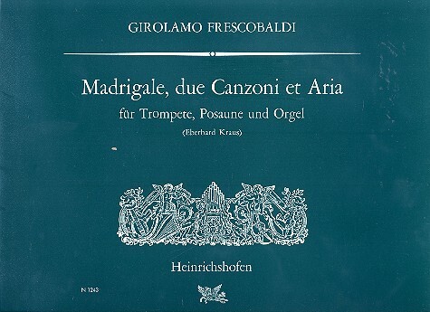Madrigale, 2 canzoni et aria
