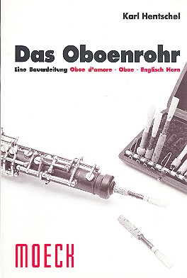 Das Oboenrohr