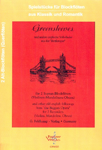 Greensleeves und andere englische Volkslieder aus der 'Bettleroper'