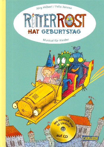 Ritter Rost hat Geburtstag (+CD)