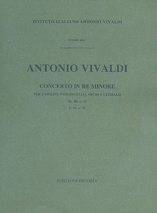 Concerto re minore per 2 violini, violoncello e archi op.3/11