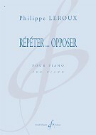 Répéter ... opposer
