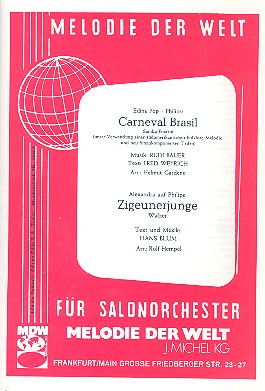 Carneval brasil  und  Zigeunerjunge: