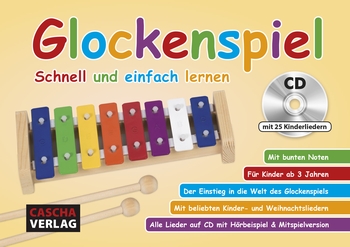 Glockenspiel schnell und einfach lernen (+CD)
