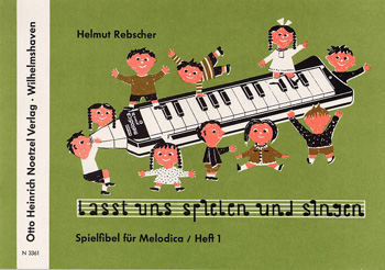 Lasst uns spielen und singen Band 1