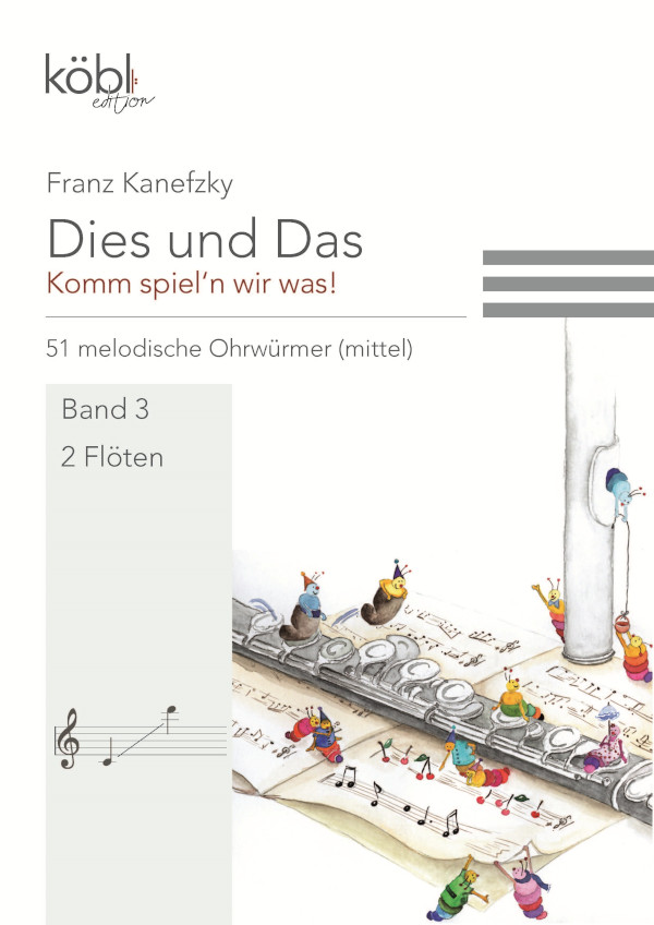 Dies und das - Komm spiel'n wir was! Band 3