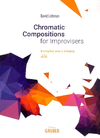 Chromatic Compositions for Improvisers (+CD)