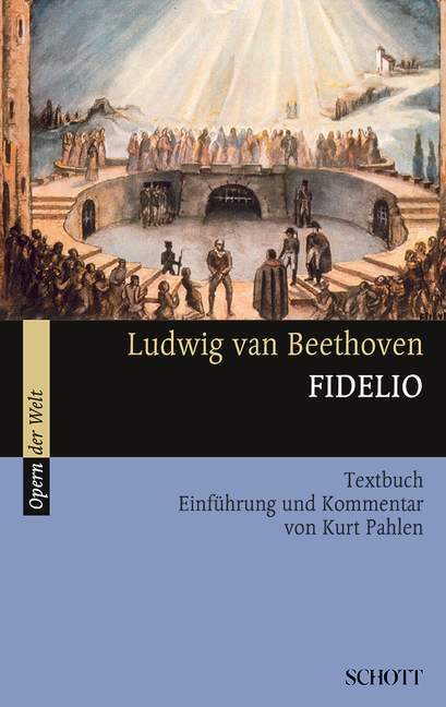 Fidelio Textbuch, Einführung und