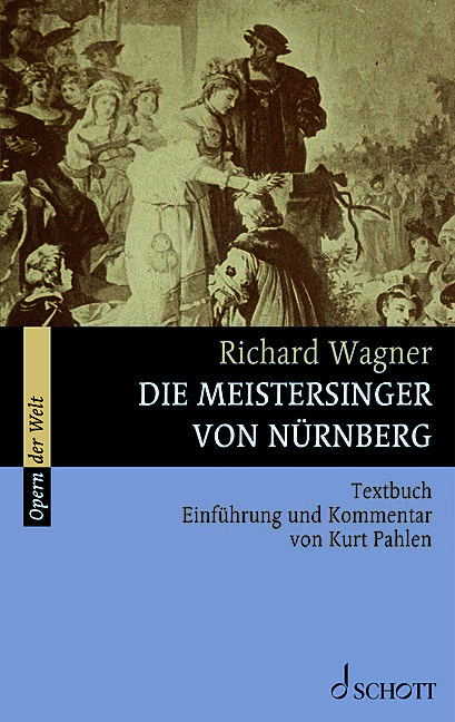 Die Meistersinger von Nürnberg