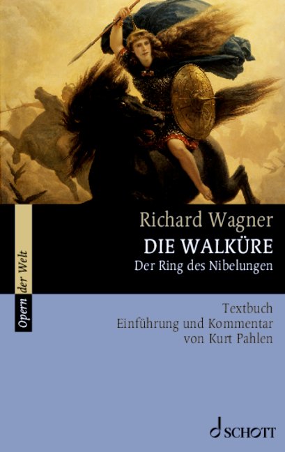 Die Walküre Textbuch, Einführung