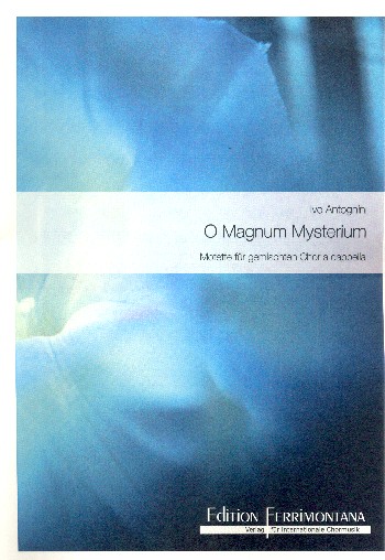 O magnum mysterium