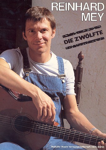 Reinhard Mey: Die Zwölfte
