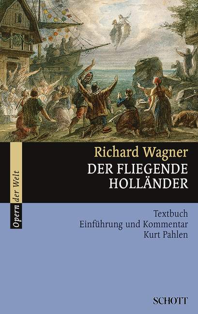 Der fliegende Holländer Textbuch,