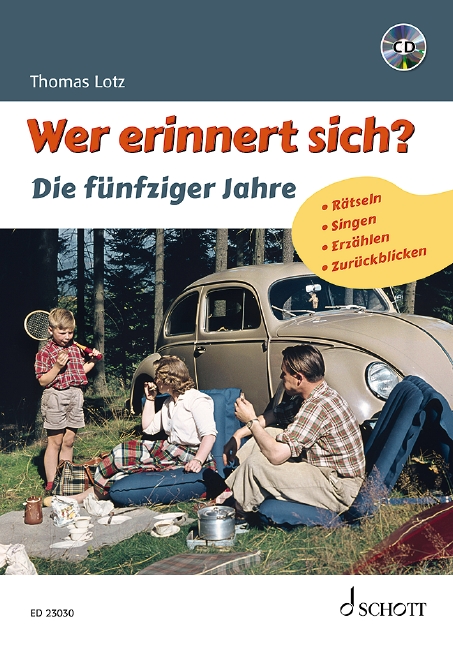 Wer erinnert sich? Die fünfziger Jahre (+CD)