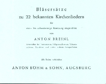 Bläsersätze zu 22 bekannten Kirchenliedern