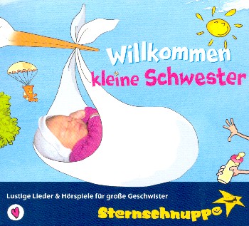 Willkommen kleine Schwester