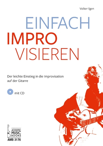 Einfach improvisieren (+CD):