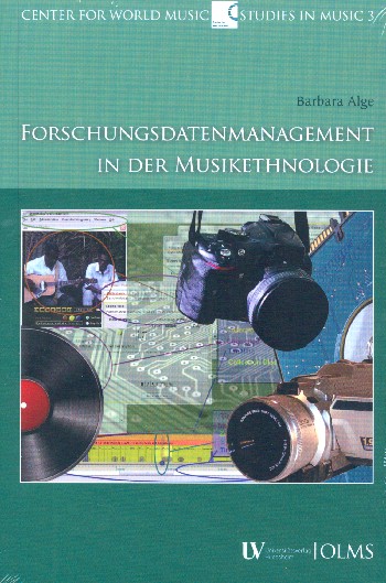 Forschungsdatenmanagment in der Musikethnologie