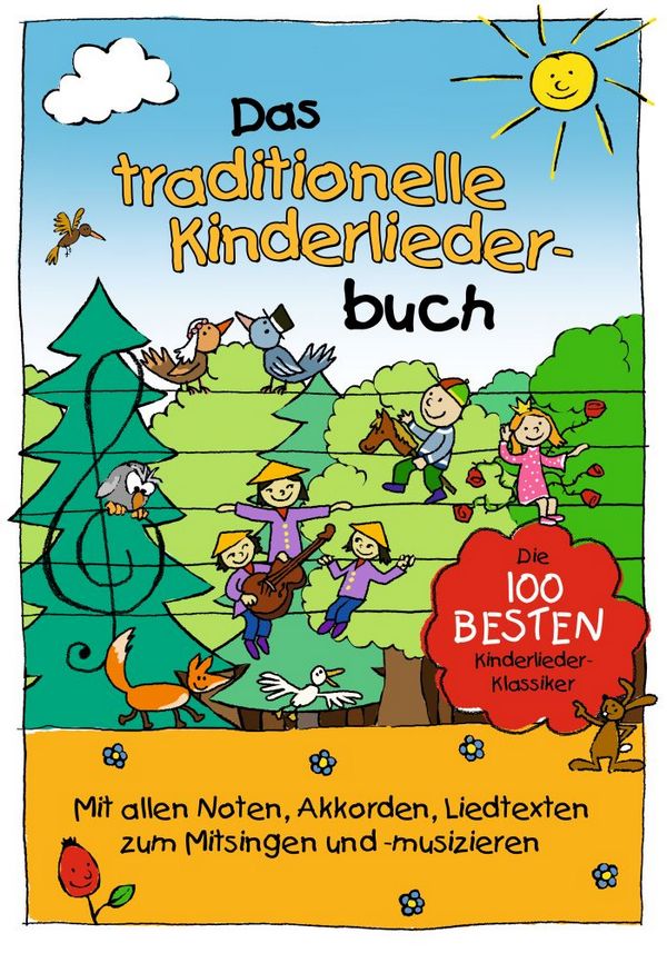 Das traditionelle Kinderliederbuch