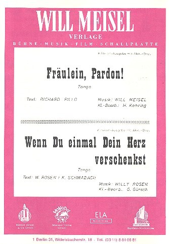 Fräulein pardon    und   Wenn du